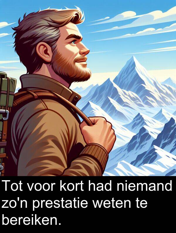 kort: Tot voor kort had niemand zo'n prestatie weten te bereiken.