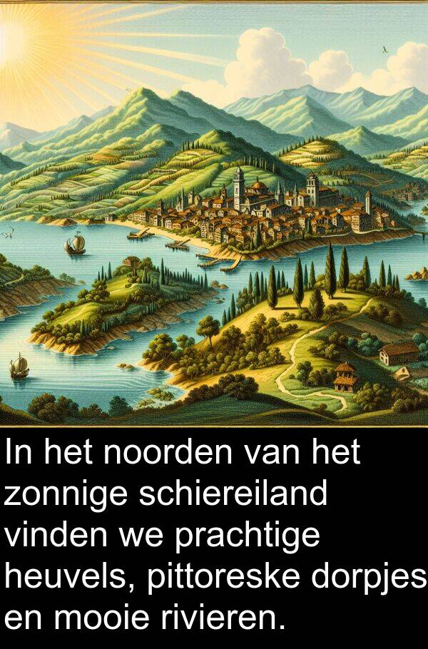 dorpjes: In het noorden van het zonnige schiereiland vinden we prachtige heuvels, pittoreske dorpjes en mooie rivieren.