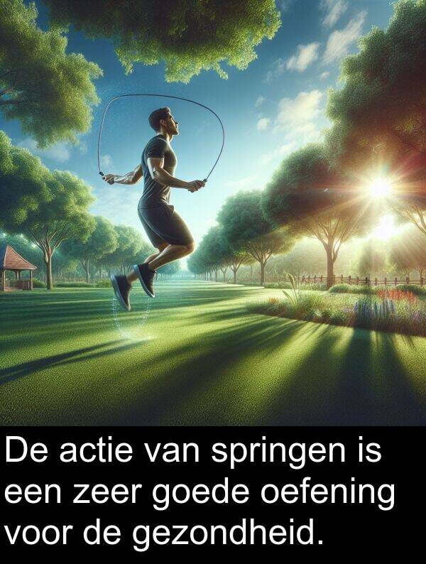 goede: De actie van springen is een zeer goede oefening voor de gezondheid.