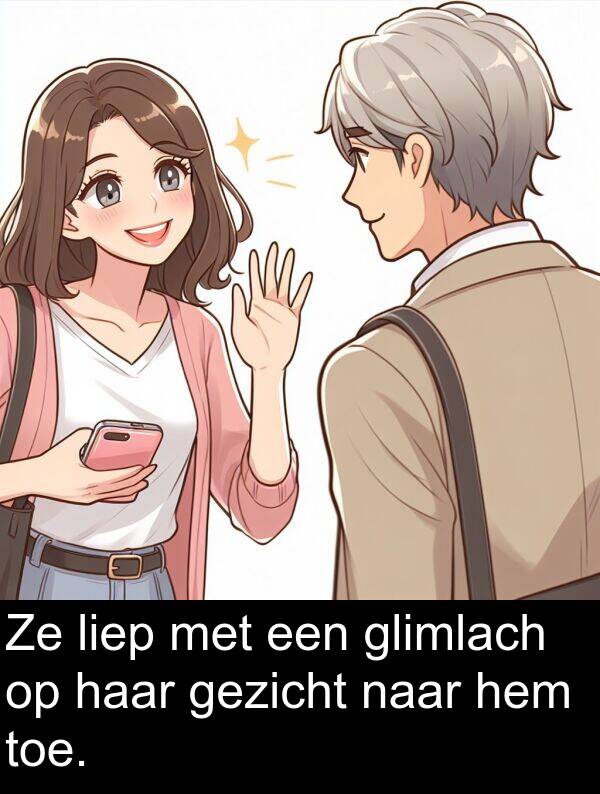 gezicht: Ze liep met een glimlach op haar gezicht naar hem toe.