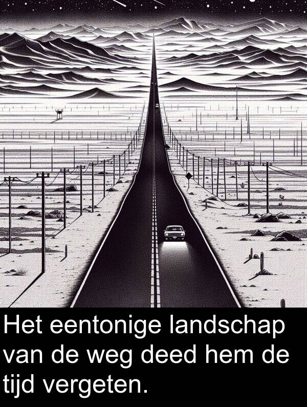 tijd: Het eentonige landschap van de weg deed hem de tijd vergeten.