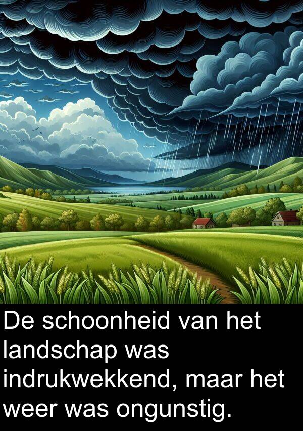 weer: De schoonheid van het landschap was indrukwekkend, maar het weer was ongunstig.