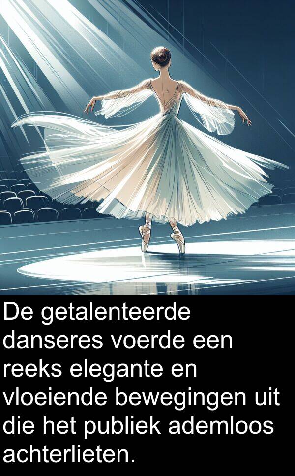 voerde: De getalenteerde danseres voerde een reeks elegante en vloeiende bewegingen uit die het publiek ademloos achterlieten.