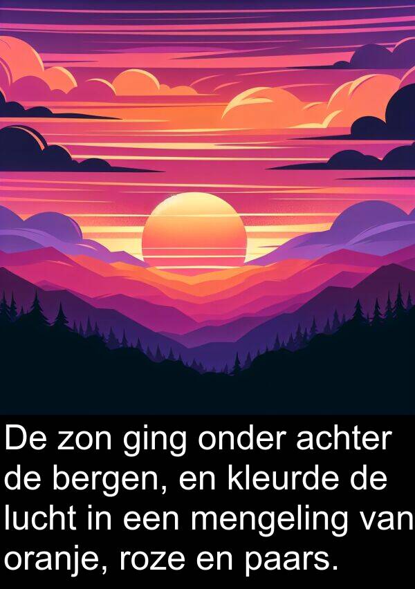 ging: De zon ging onder achter de bergen, en kleurde de lucht in een mengeling van oranje, roze en paars.