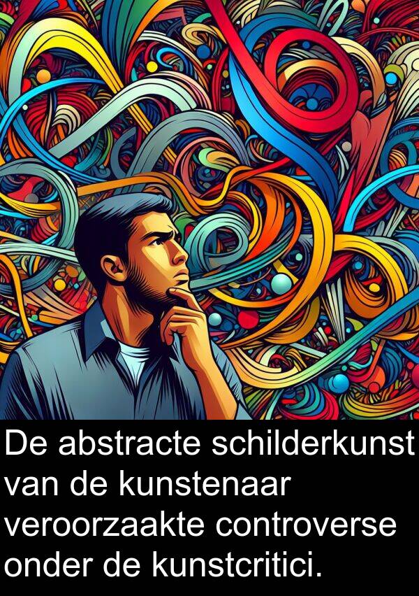 onder: De abstracte schilderkunst van de kunstenaar veroorzaakte controverse onder de kunstcritici.