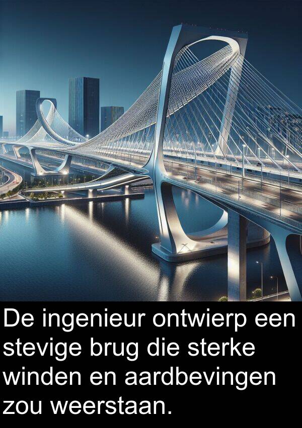 weerstaan: De ingenieur ontwierp een stevige brug die sterke winden en aardbevingen zou weerstaan.