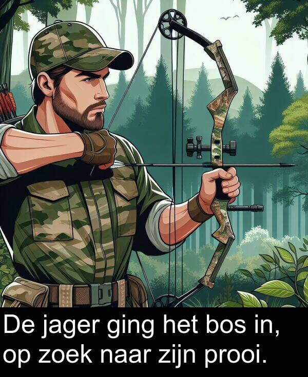 ging: De jager ging het bos in, op zoek naar zijn prooi.