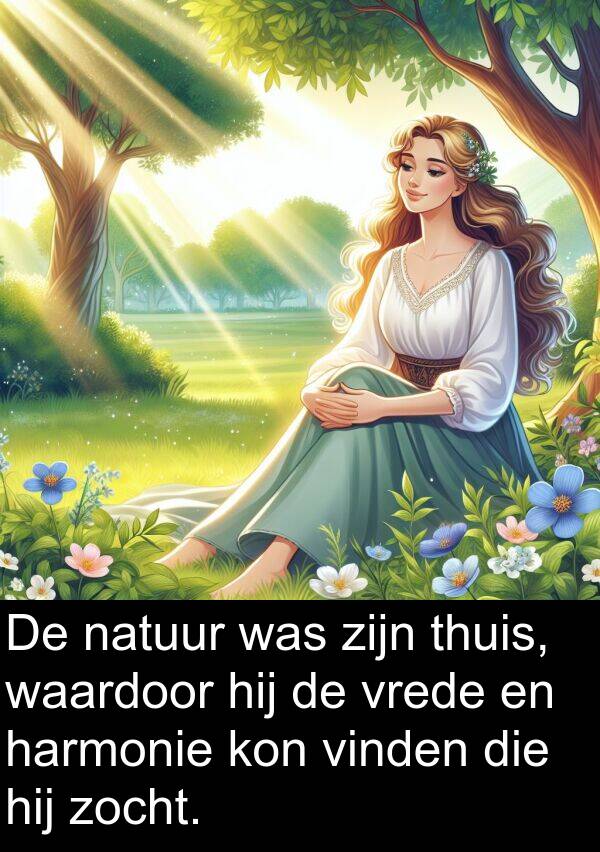 vinden: De natuur was zijn thuis, waardoor hij de vrede en harmonie kon vinden die hij zocht.