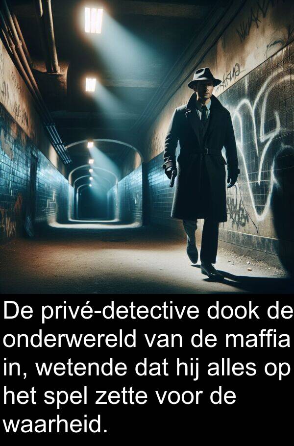 maffia: De privé-detective dook de onderwereld van de maffia in, wetende dat hij alles op het spel zette voor de waarheid.