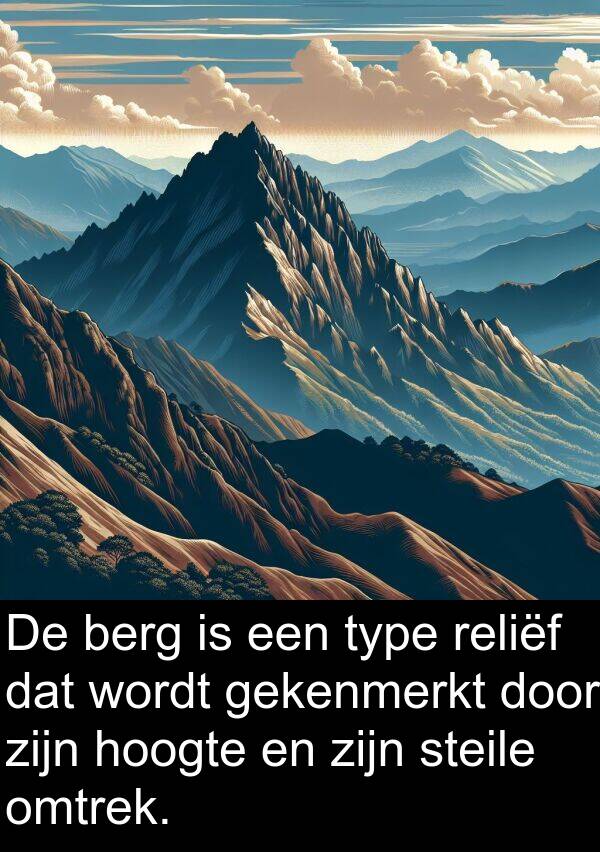 gekenmerkt: De berg is een type reliëf dat wordt gekenmerkt door zijn hoogte en zijn steile omtrek.