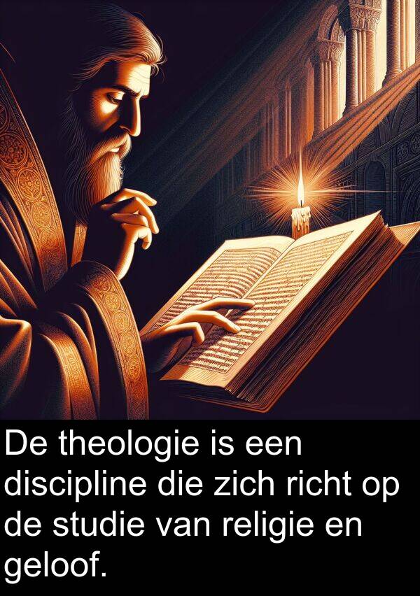 geloof: De theologie is een discipline die zich richt op de studie van religie en geloof.