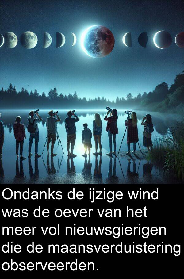 maansverduistering: Ondanks de ijzige wind was de oever van het meer vol nieuwsgierigen die de maansverduistering observeerden.