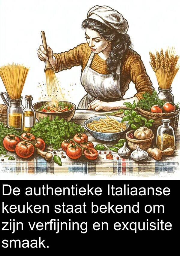 staat: De authentieke Italiaanse keuken staat bekend om zijn verfijning en exquisite smaak.