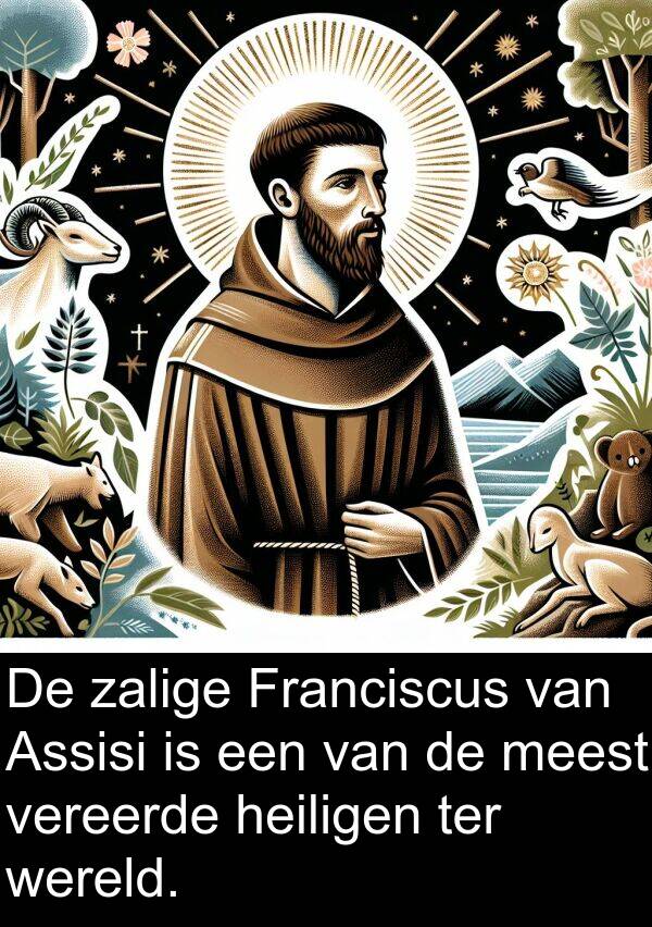 zalige: De zalige Franciscus van Assisi is een van de meest vereerde heiligen ter wereld.