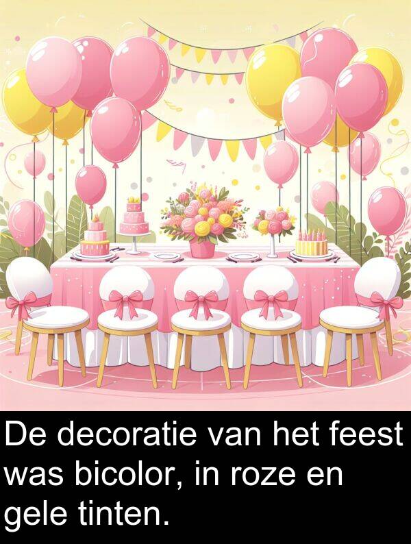 gele: De decoratie van het feest was bicolor, in roze en gele tinten.