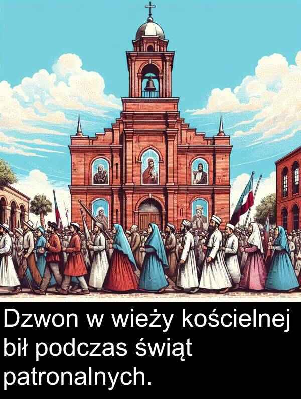 wieży: Dzwon w wieży kościelnej bił podczas świąt patronalnych.
