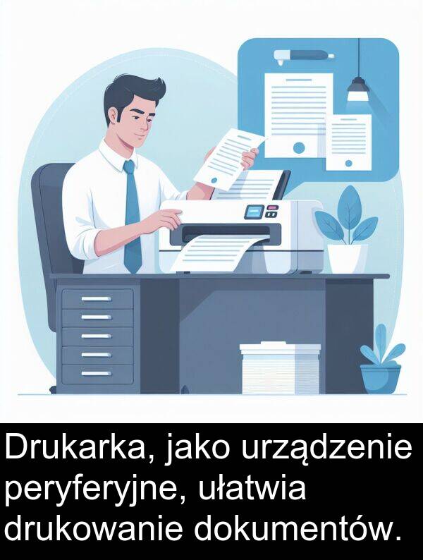 peryferyjne: Drukarka, jako urządzenie peryferyjne, ułatwia drukowanie dokumentów.