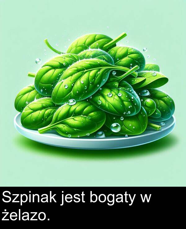 jest: Szpinak jest bogaty w żelazo.