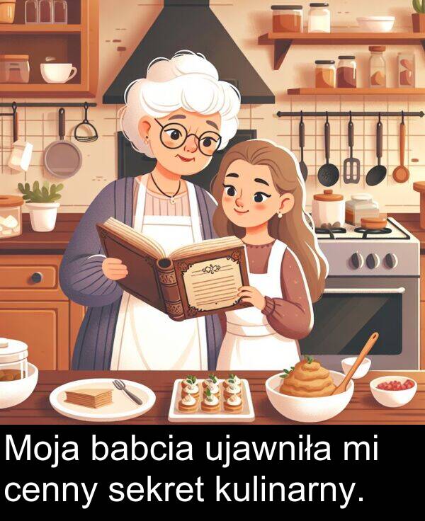 cenny: Moja babcia ujawniła mi cenny sekret kulinarny.