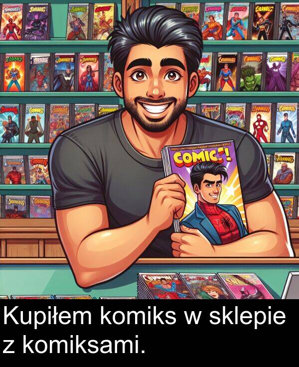 komiks: Kupiłem komiks w sklepie z komiksami.