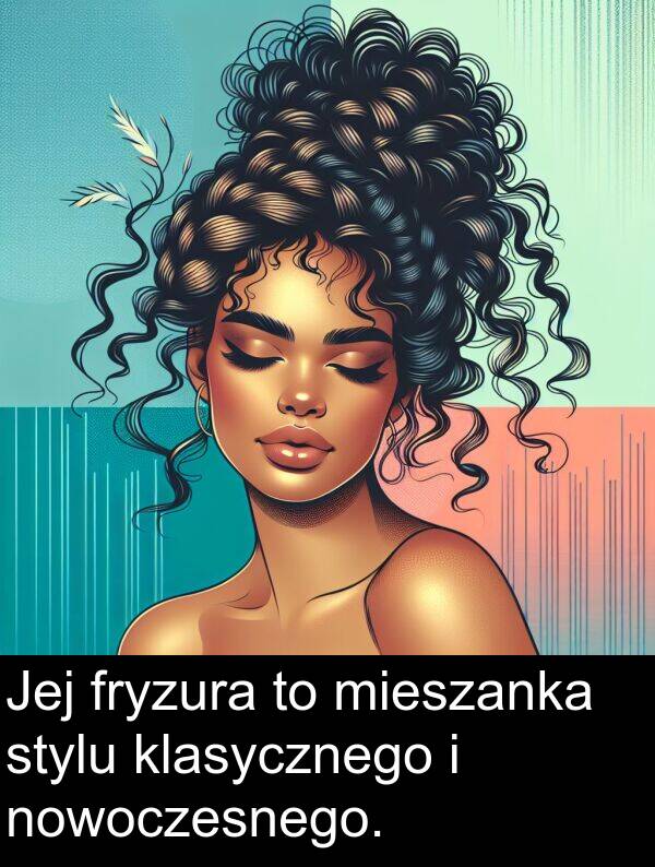 nowoczesnego: Jej fryzura to mieszanka stylu klasycznego i nowoczesnego.