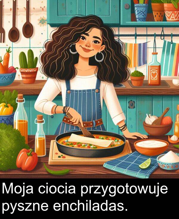 pyszne: Moja ciocia przygotowuje pyszne enchiladas.