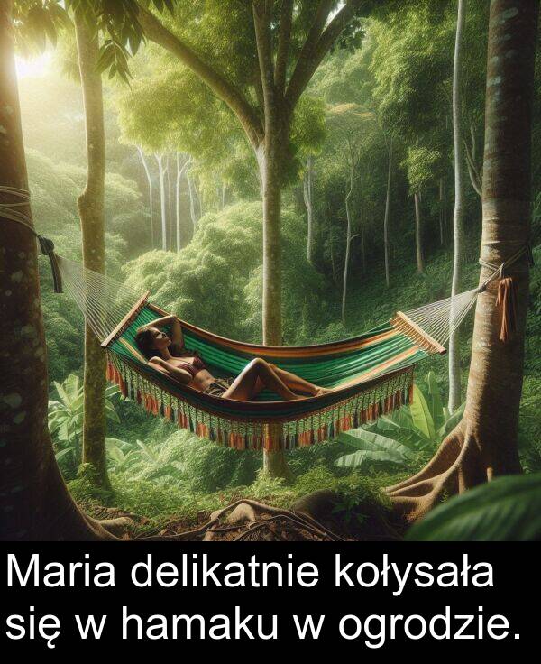 hamaku: Maria delikatnie kołysała się w hamaku w ogrodzie.
