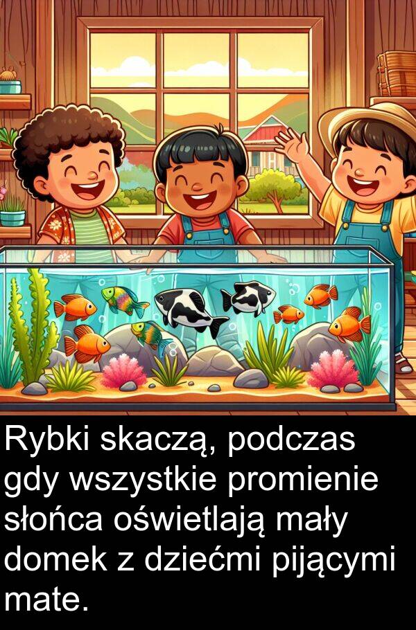 pijącymi: Rybki skaczą, podczas gdy wszystkie promienie słońca oświetlają mały domek z dziećmi pijącymi mate.