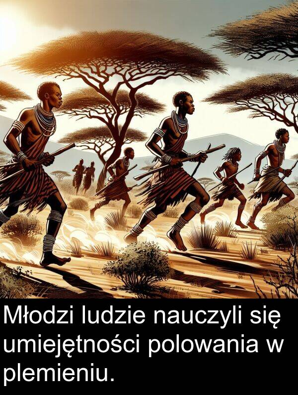 polowania: Młodzi ludzie nauczyli się umiejętności polowania w plemieniu.