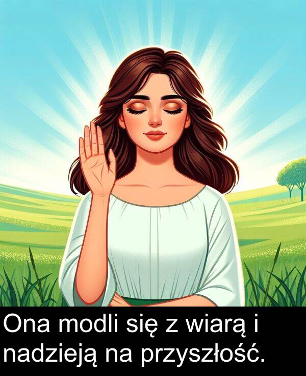 przyszłość: Ona modli się z wiarą i nadzieją na przyszłość.