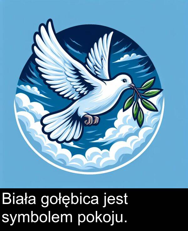 symbolem: Biała gołębica jest symbolem pokoju.