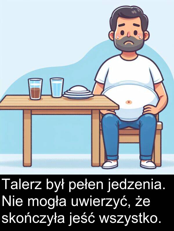 jedzenia: Talerz był pełen jedzenia. Nie mogła uwierzyć, że skończyła jeść wszystko.