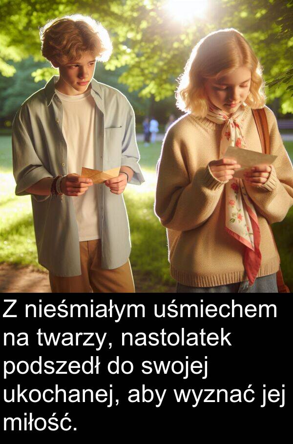 wyznać: Z nieśmiałym uśmiechem na twarzy, nastolatek podszedł do swojej ukochanej, aby wyznać jej miłość.