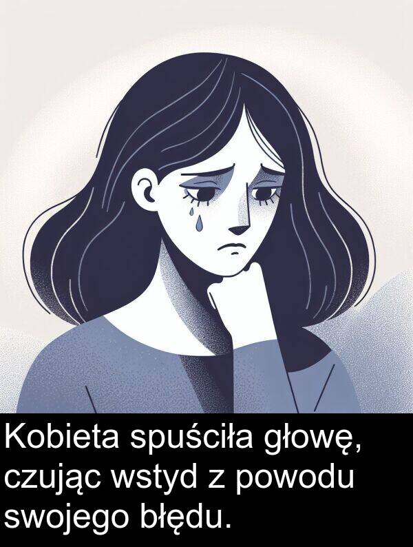 powodu: Kobieta spuściła głowę, czując wstyd z powodu swojego błędu.