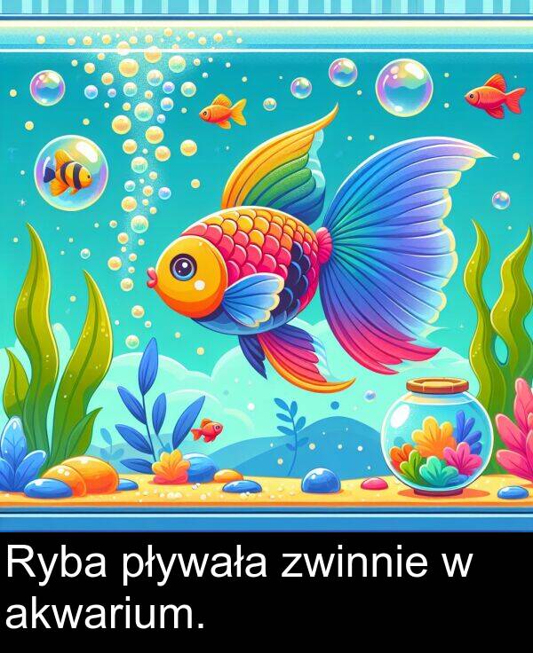 pływała: Ryba pływała zwinnie w akwarium.