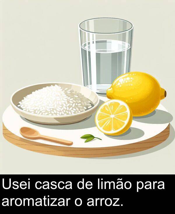 para: Usei casca de limão para aromatizar o arroz.