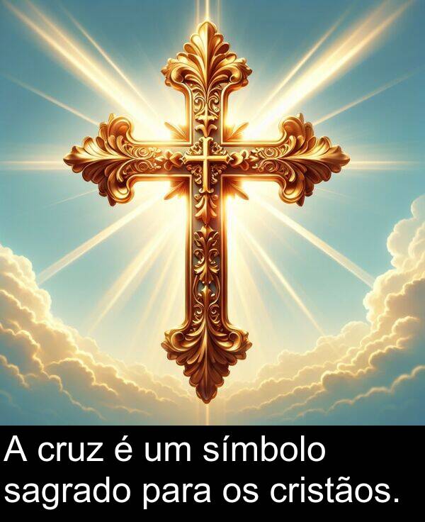 para: A cruz é um símbolo sagrado para os cristãos.