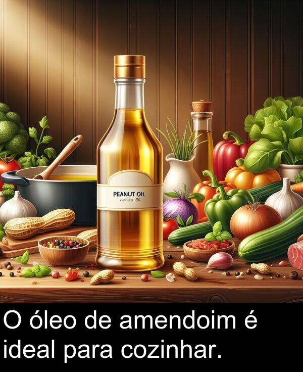 para: O óleo de amendoim é ideal para cozinhar.