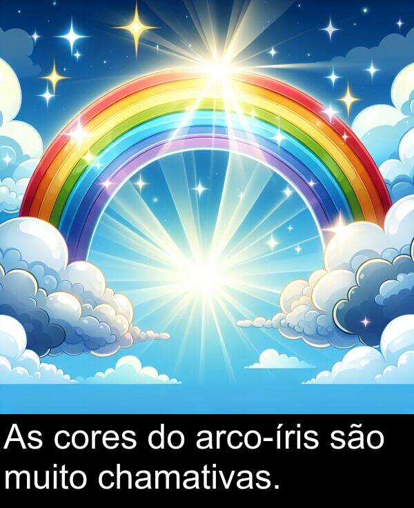 são: As cores do arco-íris são muito chamativas.