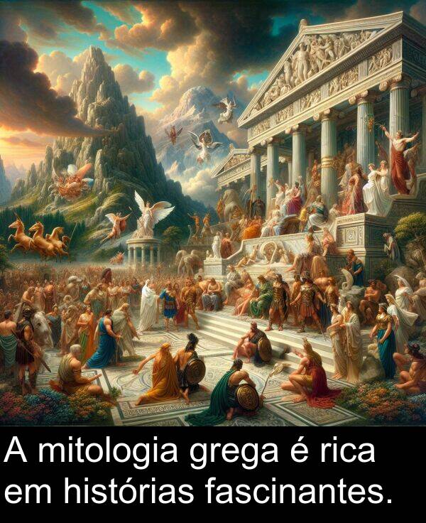 fascinantes: A mitologia grega é rica em histórias fascinantes.