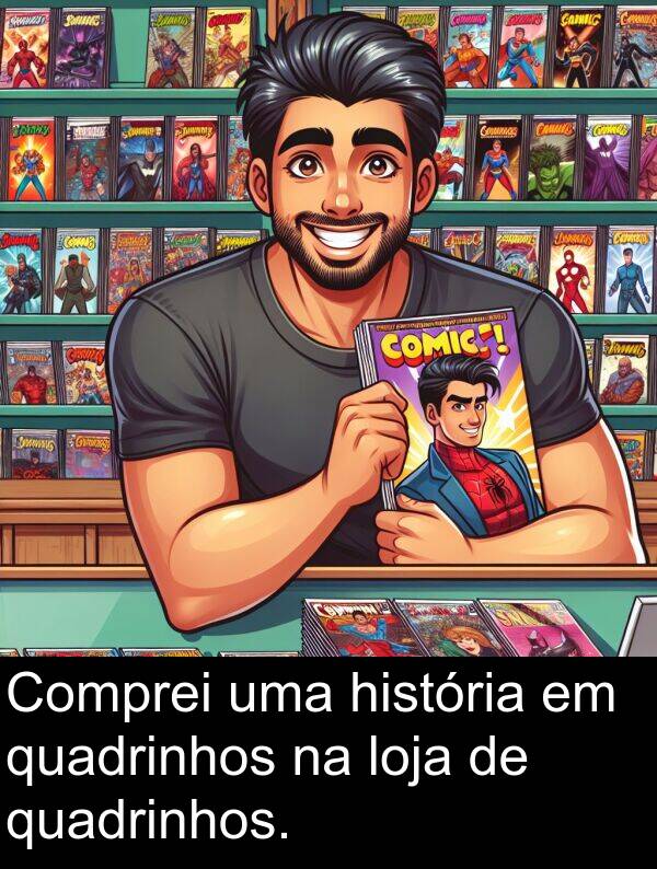 quadrinhos: Comprei uma história em quadrinhos na loja de quadrinhos.