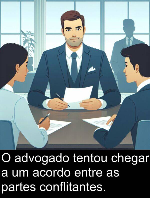 acordo: O advogado tentou chegar a um acordo entre as partes conflitantes.