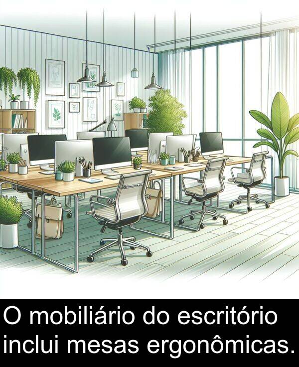 mesas: O mobiliário do escritório inclui mesas ergonômicas.