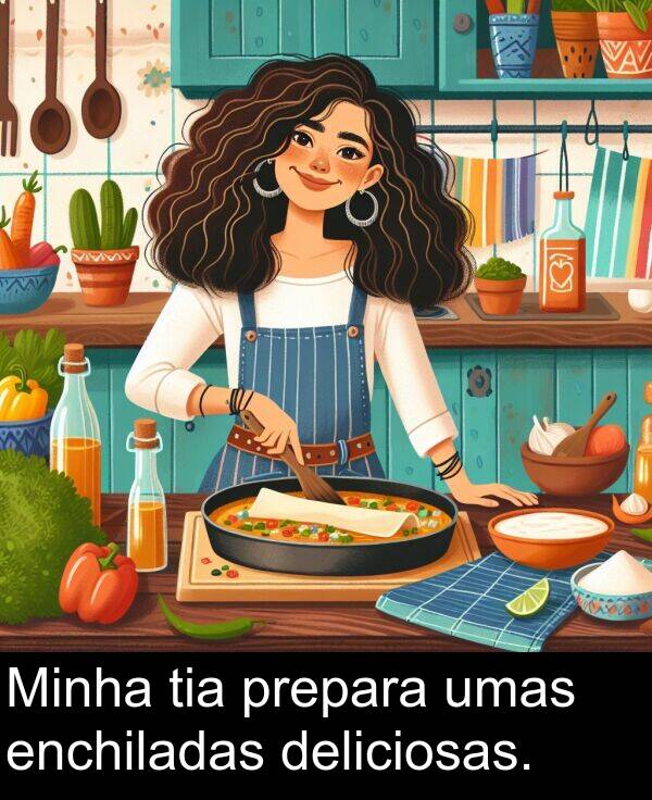 umas: Minha tia prepara umas enchiladas deliciosas.