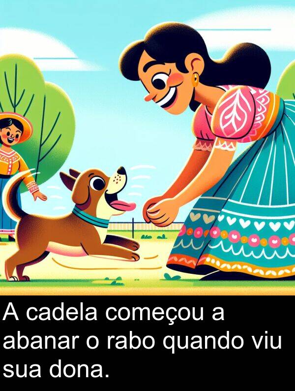 abanar: A cadela começou a abanar o rabo quando viu sua dona.
