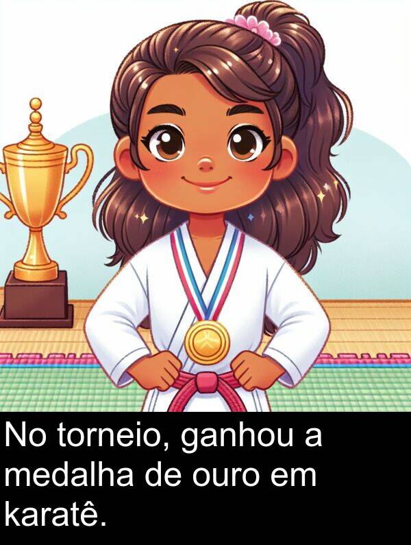 ganhou: No torneio, ganhou a medalha de ouro em karatê.