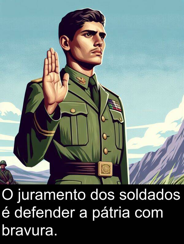 juramento: O juramento dos soldados é defender a pátria com bravura.