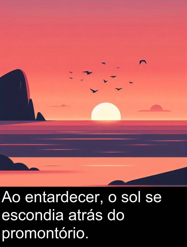 promontório: Ao entardecer, o sol se escondia atrás do promontório.