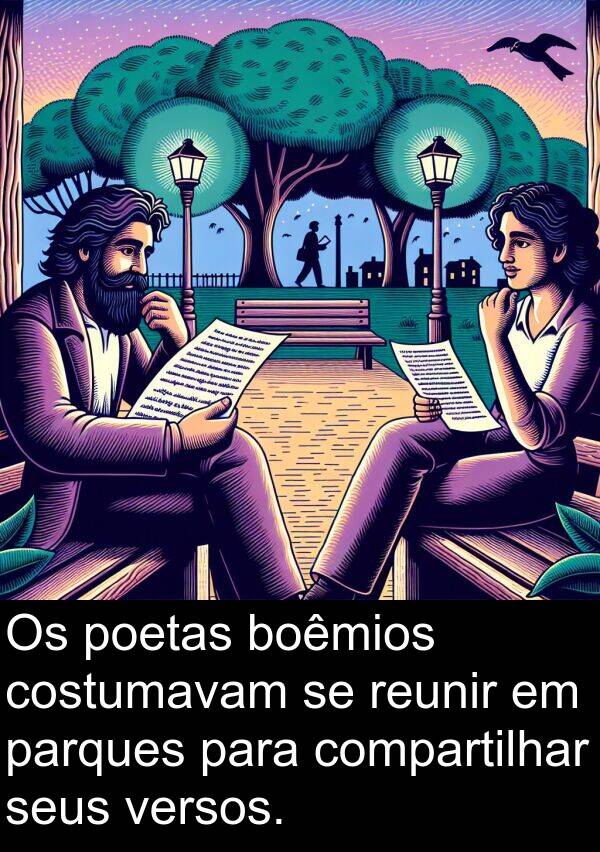 poetas: Os poetas boêmios costumavam se reunir em parques para compartilhar seus versos.