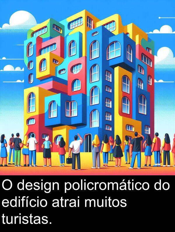 atrai: O design policromático do edifício atrai muitos turistas.